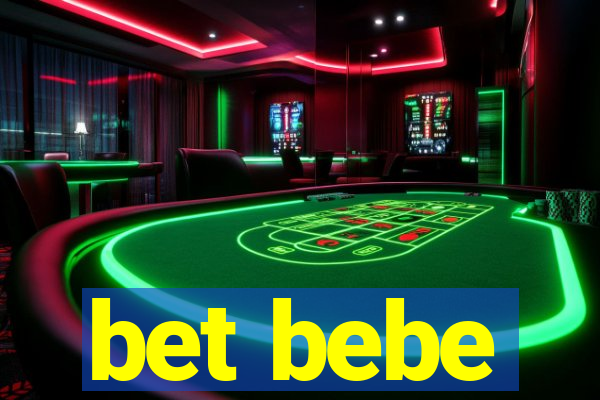 bet bebe